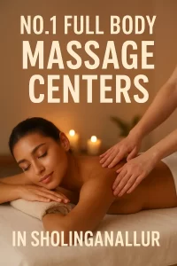 No1 Full Body Massage Centers in Sholinganallur